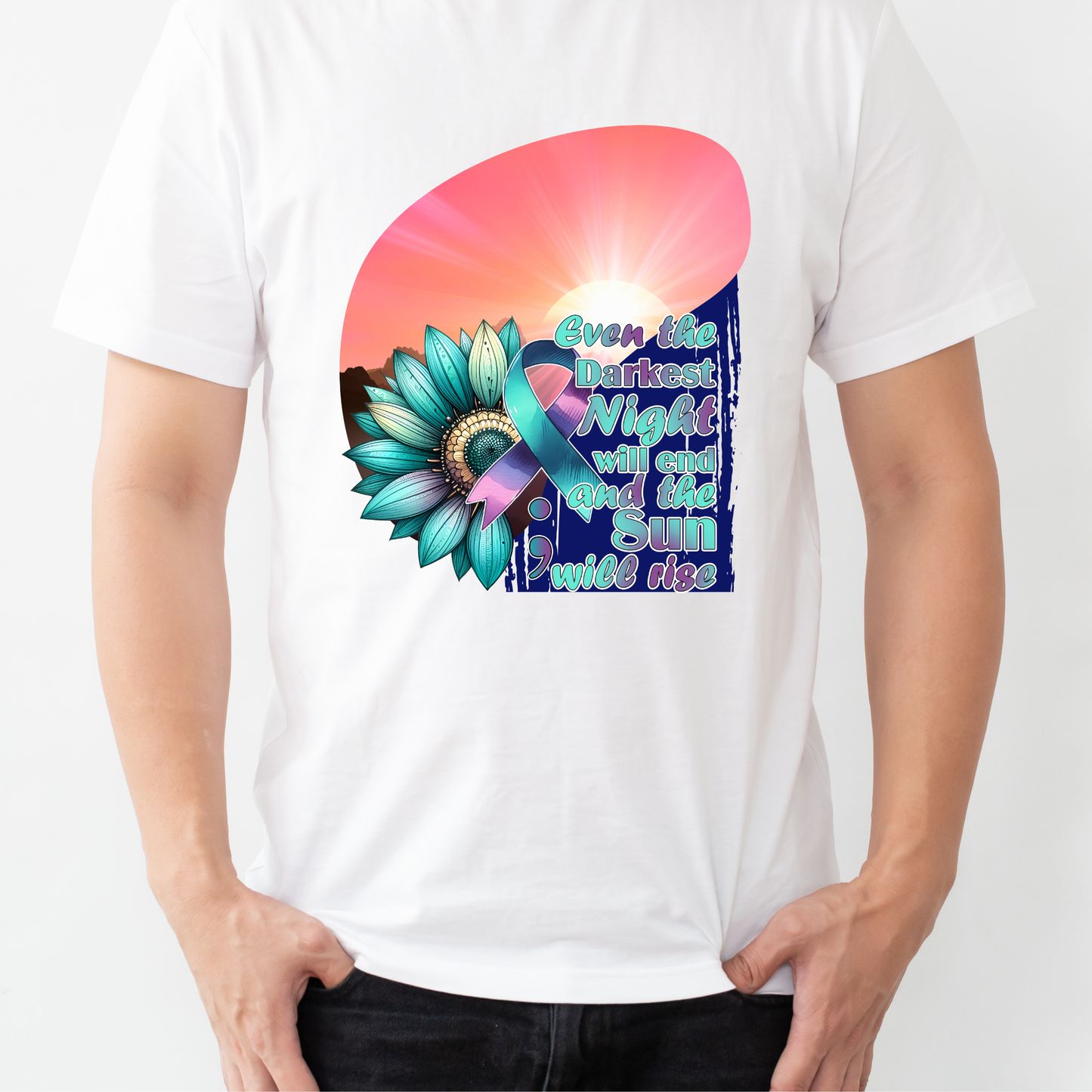 The Sun will Rise: Suicide Prevention Awareness t-shirt