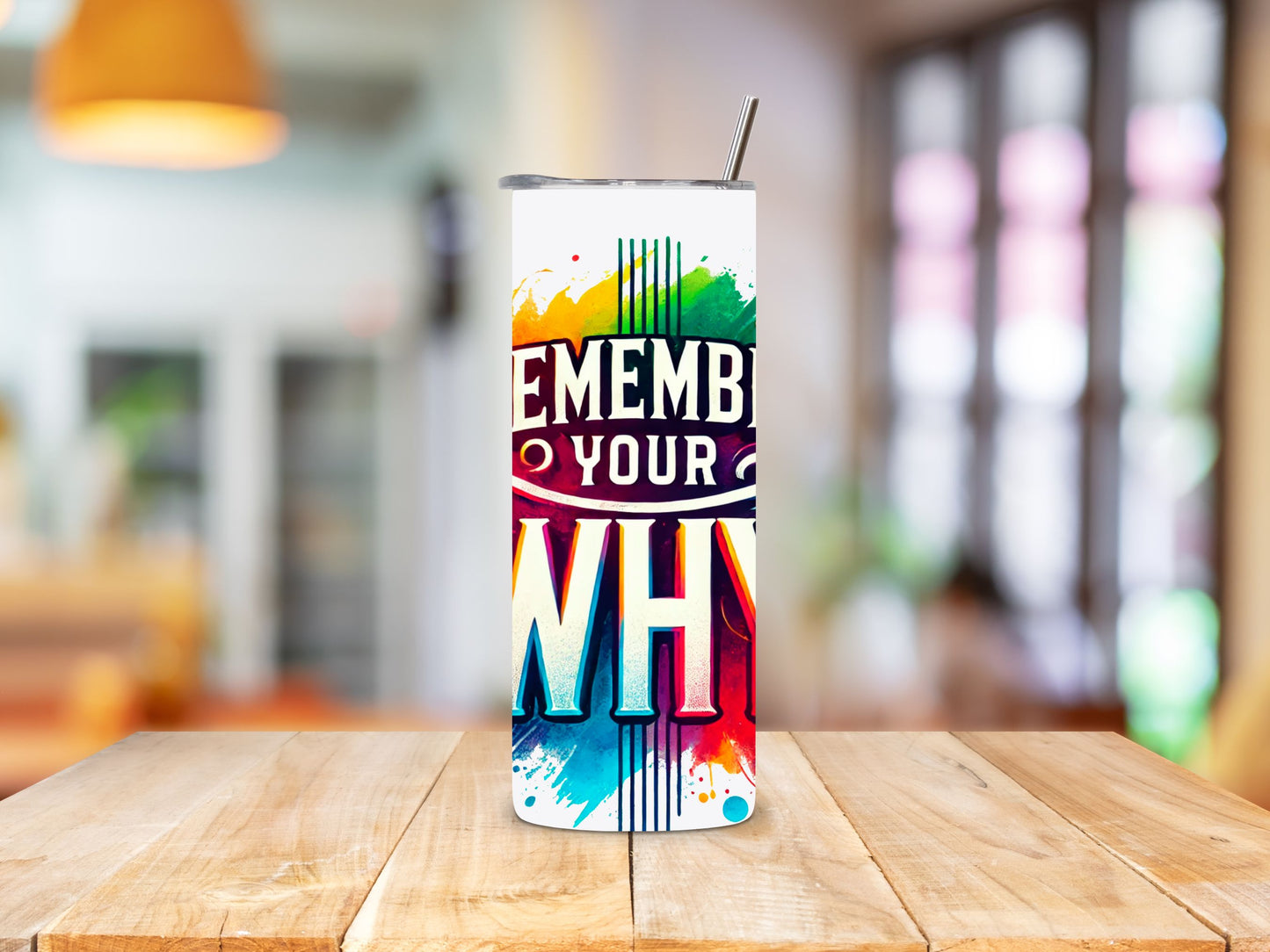 "Remember Your Why" Tumbler – 20 oz. Steel